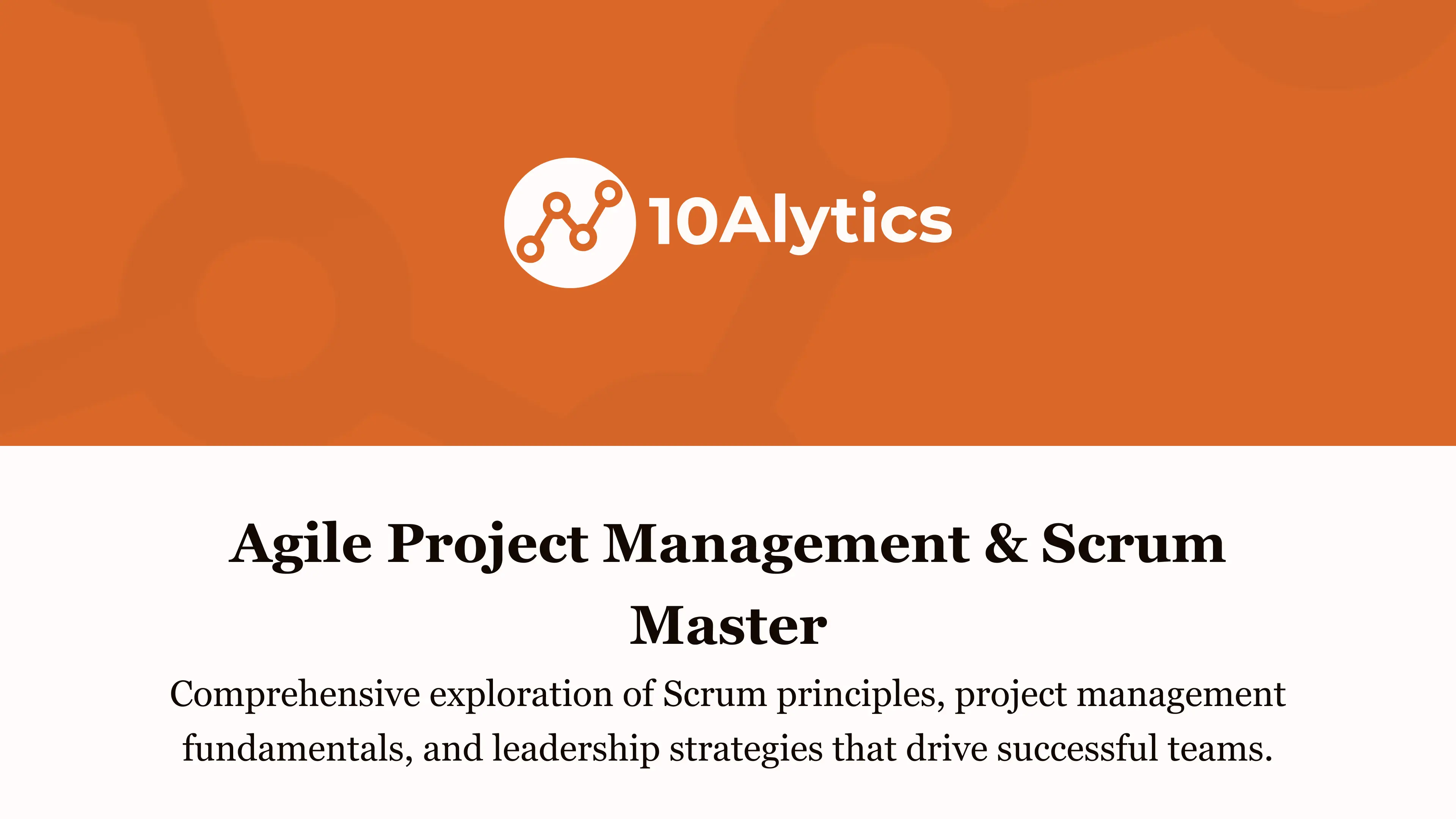Agile Project Management & Scrum Master - 2025