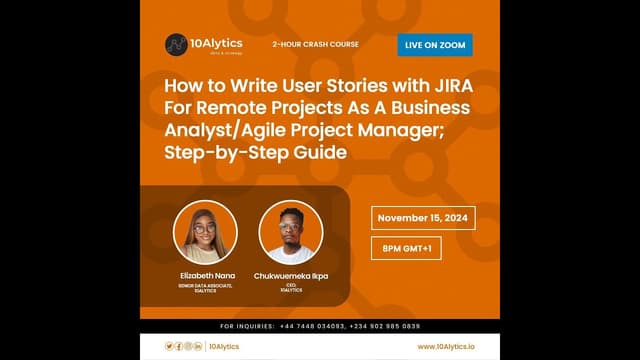 Writing User Stories with JIRA As A Business Analyst/Agile Project Manager; Step-by-Step Guide