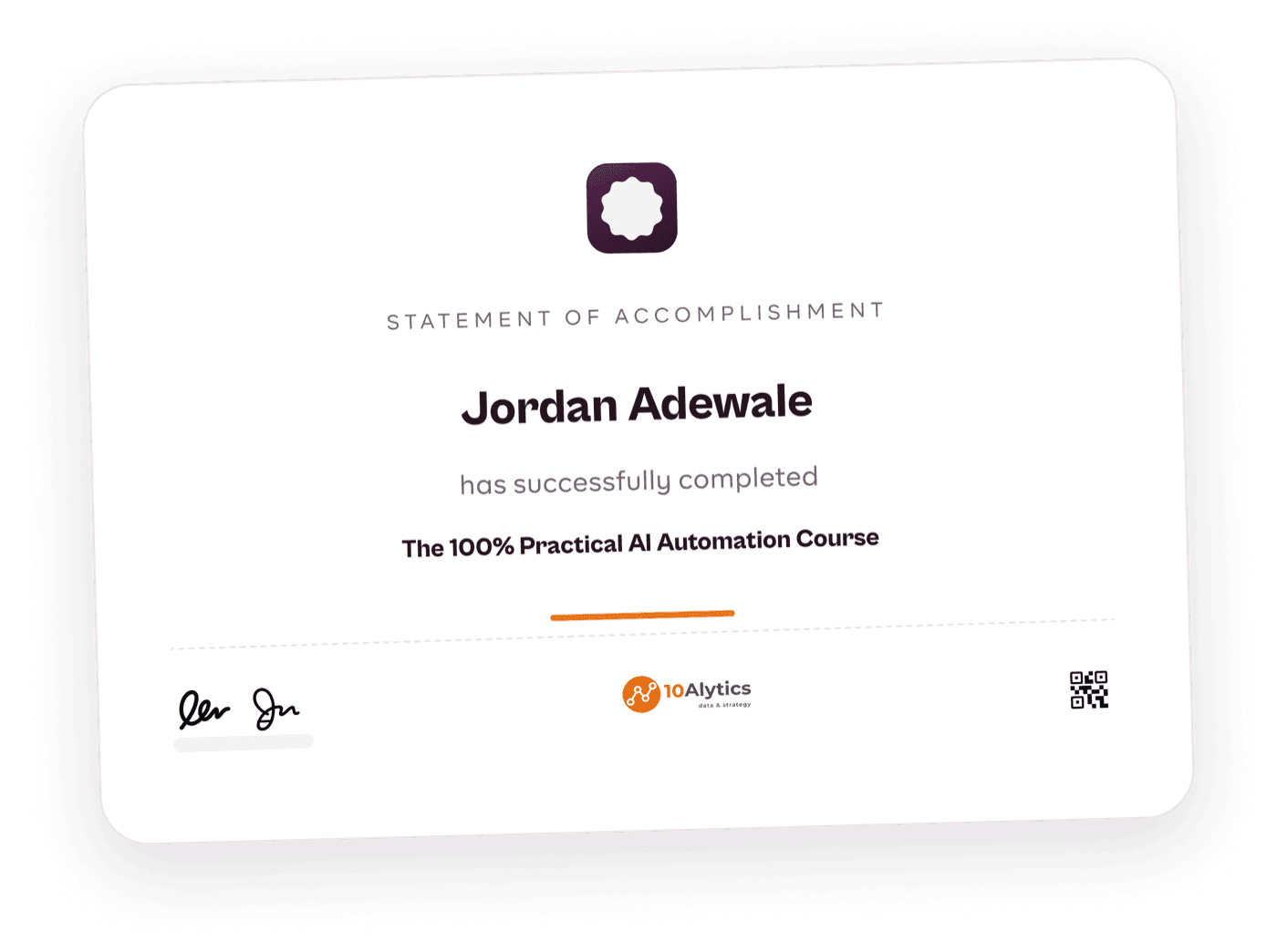 Statement of Accomplishment for The 100% Practical AI Automation Course